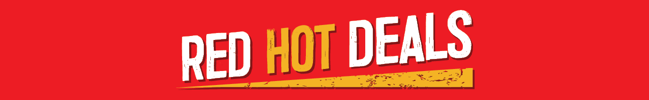 Red Hot Deals