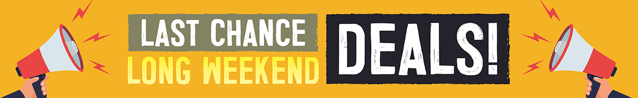 Long Weekend Sale